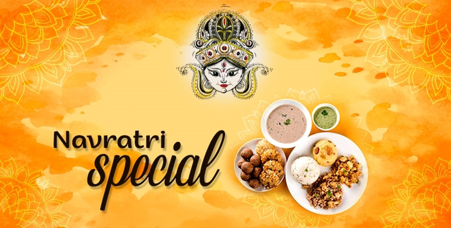 Fasting to Feasting - Special Foods You Can Enjoy During Navratri